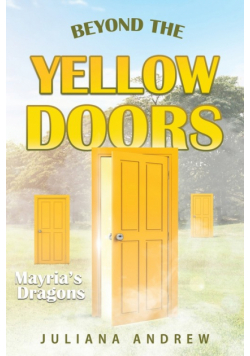 Beyond the Yellow Door