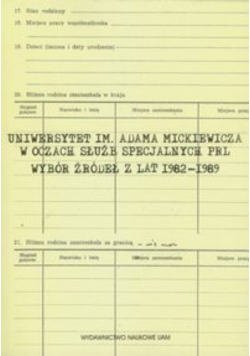 Uniwersytet im Adama Mickiewicza w oczach służb specjalnych PRL