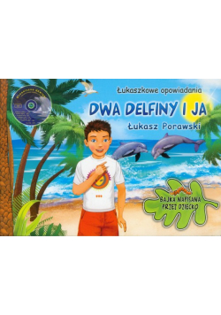 Dwa delfiny i ja