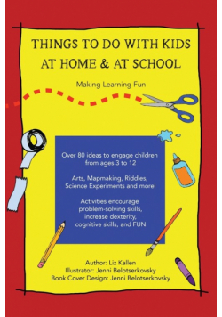 Things To Do With Kids At Home & At School