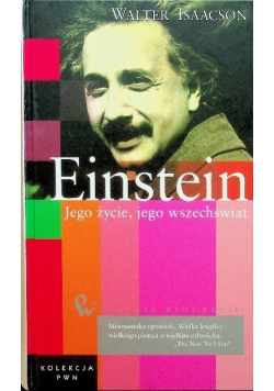 Kolekcja PWN Tom 12 Einstein Jego życie jego wszechświat