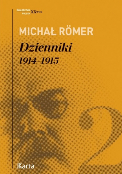 Romer Dzienniki Tom 2 1914 - 1915