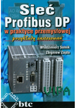 Sieć Profibus DP w praktyce przemysłowej