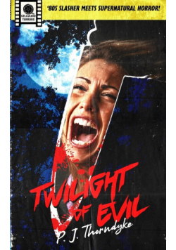 Twilight of Evil