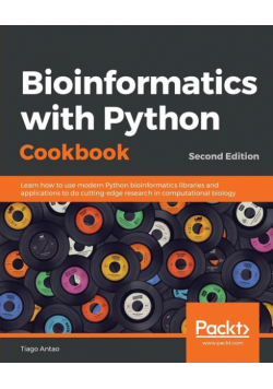 Bioinformatics with Python Cookbook - Second Edition