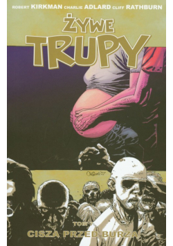 Żywe trupy tom 7