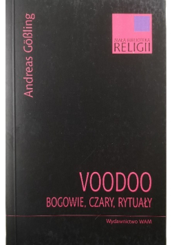 Voodoo Bogowie czary rytuały