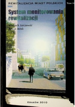 System monitorowania rewitalizacji
