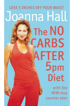 The No Carbs after 5pm Diet