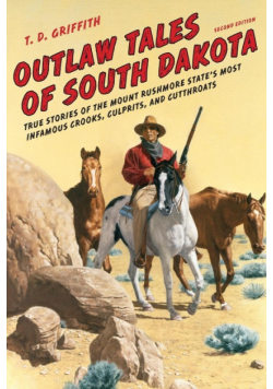 Outlaw Tales of South Dakota