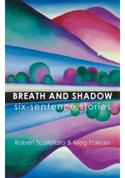 Breath and Shadow