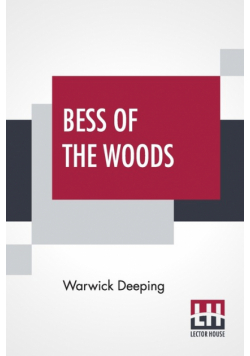 Bess Of The Woods