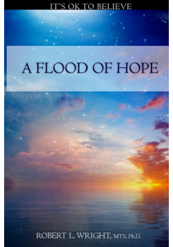 A Flood Of Hope