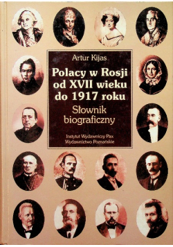 Polacy w Rosji od XVI wieku do 1917 roku