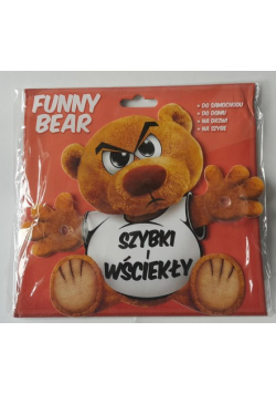 Funny Bear Szybki i wściekły