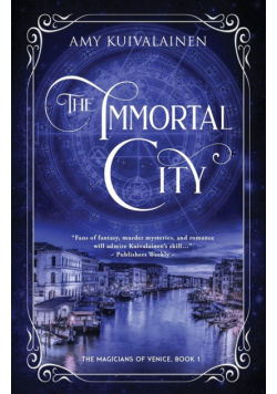 The Immortal City