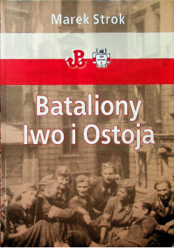 Bataliony Iwo i Ostoja