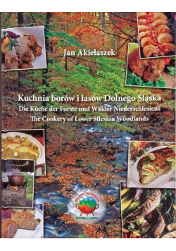 Kuchnia borów i lasów Dolnego Śląska