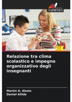 Relazione tra clima scolastico e impegno organizzativo degli insegnanti