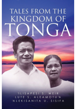 Tales From The Kingdom Of Tonga