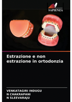 Estrazione e non estrazione in ortodonzia