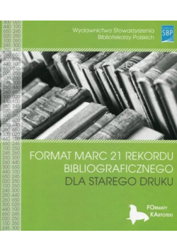 Format MARC 21 rekordu bibliograficznego dla...