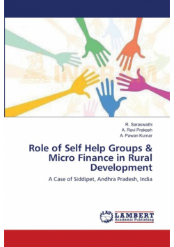 Role of Self Help Groups & Micro Finance in Rural Development