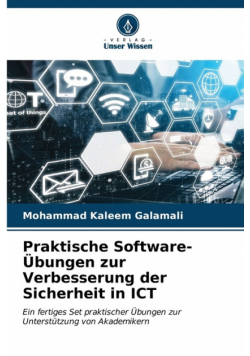 Praktische Software-Übungen zur Verbesserung der Sicherheit in ICT