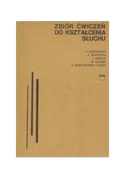 Zbiór ćwiczeń do kształcenia słuchu