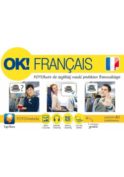 OK Francais FOTOkurs do szybkiej nauki podstaw francuskiego