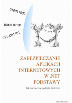 Zabezpieczenie aplikacji internetowych w .NET