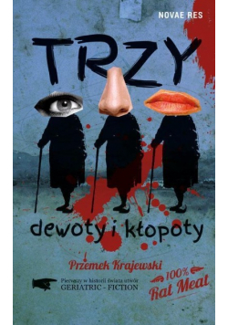 Trzy dewoty i kłopoty