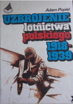 Uzbrojenia lotnictwa polskiego 1918 - 1939