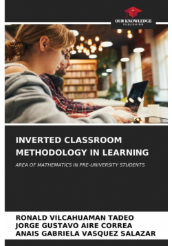 Inverted Classroom Methodology In Learning