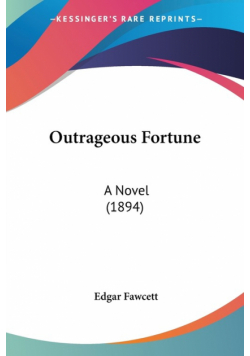 Outrageous Fortune