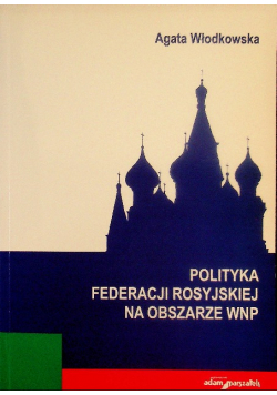 Polityka federacji Rosyjskiej na obszarze