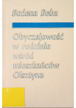 Obyczajowość w rodzinie wśród mieszkańców Olsztyna