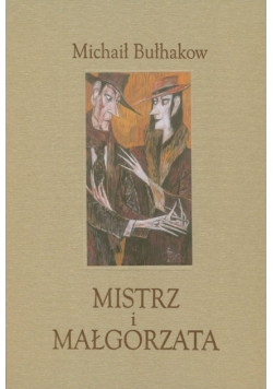 Mistrz i Małgorzata