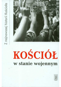 Kościół w stanie wojennym