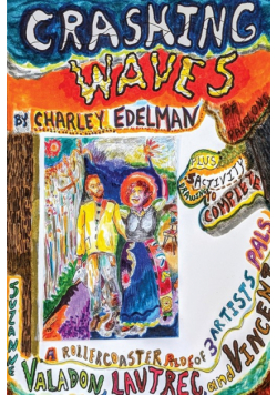 Crashing Waves of Passions