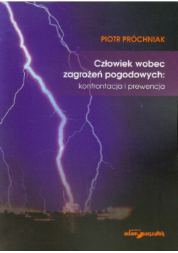 Człowiek wobec zagrożeń pogodowych