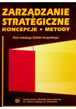 Zarządzanie strategiczne koncepcje -metody