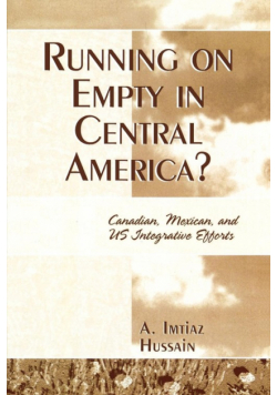 Running on Empty in Central America?