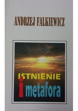 Istnienie i metamorfoza
