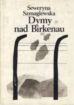 Dymy nad Birkenau reprint z 1945 r.