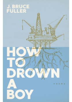 How to Drown a Boy