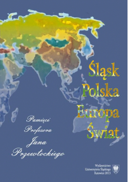 Śląsk - Polska - Europa - Świat