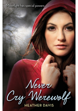 Never Cry Werewolf
