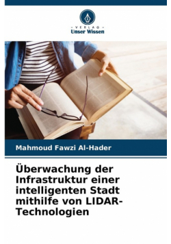 Überwachung der Infrastruktur einer intelligenten Stadt mithilfe von LIDAR-Technologien