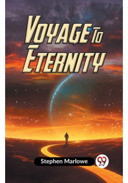 Voyage To Eternity